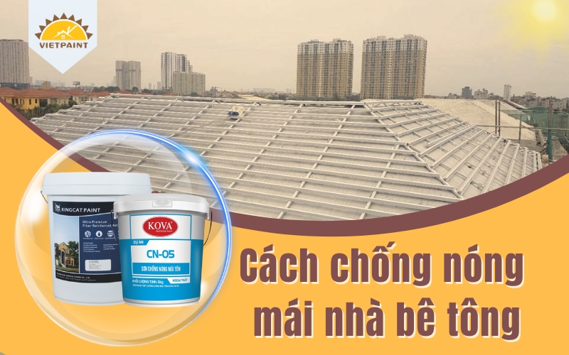cach-chong-nong-mai-nha-be-tong-(1).jpg cach-chong-nong-mai-nha-be-tong-(1).jpg